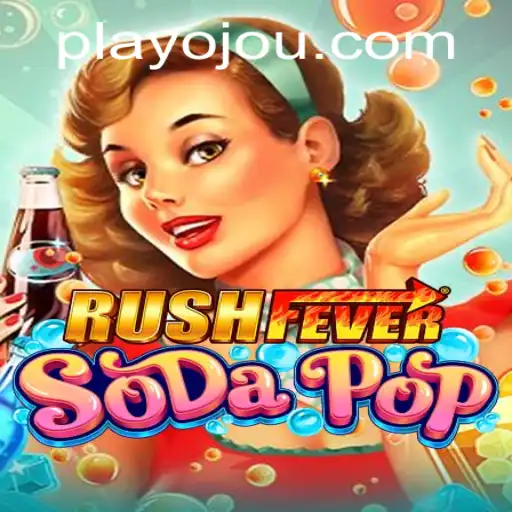 RushFeverSodaPop: A Thrilling Dive into a Bubbly Virtual World